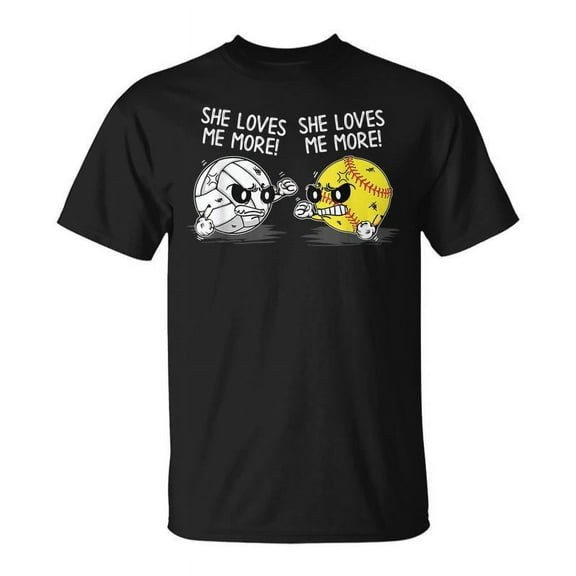SR She Loves Me More Volleyball Softball Sports Lover T-shirt