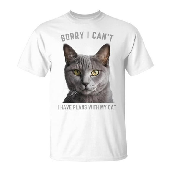 SR Sorry I Can't I Have Plans With My Cat Gray Cat T-Shirt
