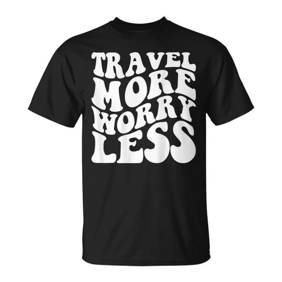 SR Travel More Worry Less Aesthetic Trendy Quote T-shirt