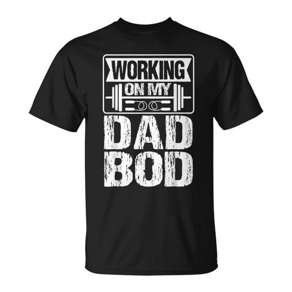 SR Working On My Dad Bod Fathers Day Gym T-shirt