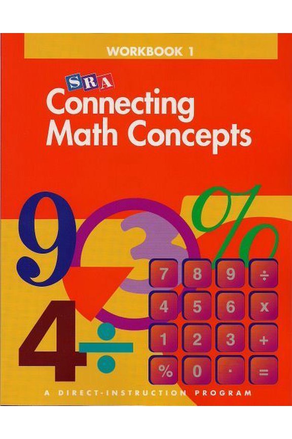 SRA Connecting Math Concepts: Workbook 1, Level B