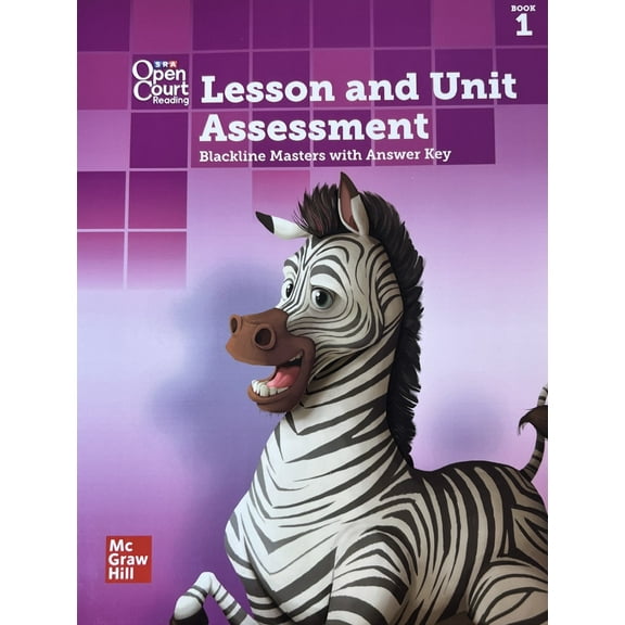 Open Court Reading, Lesson & Unit Assessment, Blackline Masters, Teacher's Edition, Grade 4, Book 1