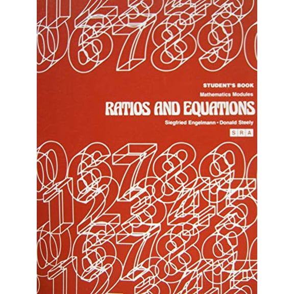 SRA Ratios and Equations / Mathematics Modules / Student's Book