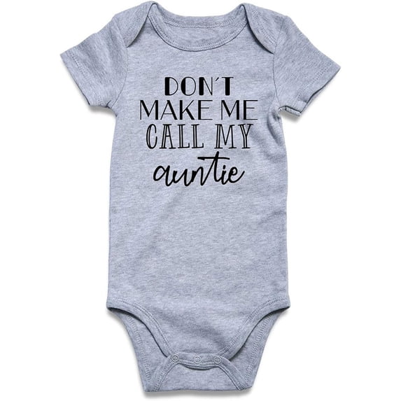 SRZYMJ Baby Short Sleeve Bodysuit, Don't Make Me Call My Auntie Funny Letter Print One Piece Romper