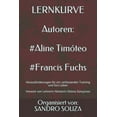 thumbnail image 1 of SS Treinamentos LERNKURVE Autoren: #Aline Ramos #Francis Fuchs: Herausforderungen für ein umfassendes Training und fürs Leben Vorwort vo, Book 80720, (Paperback), 1 of 1