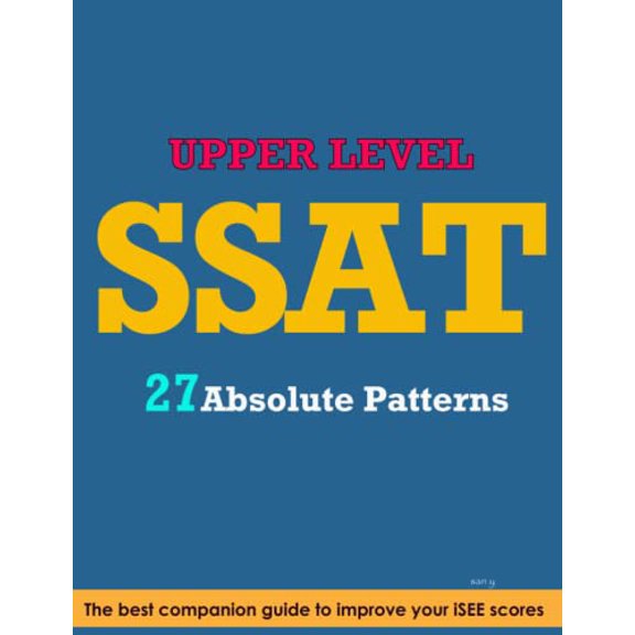 Pre-Owned SSAT Absolute Patterns: Upper Level: 2020 Paperback