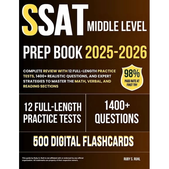 SSAT Middle Level Prep Book 2025-2026: Complete Review with 12 Full-Length Practice Tests, 1400+ Realistic Questions, an, (Paperback)