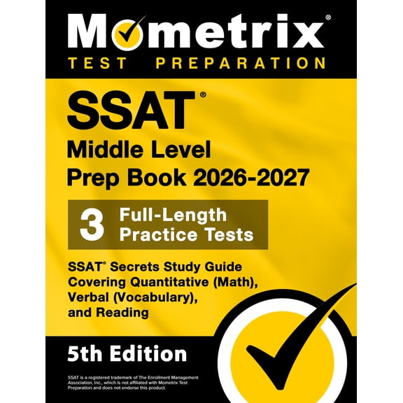 SSAT Middle Level Prep Book 2026-2027 - SSAT Secrets Study Guide [5th Edition]
