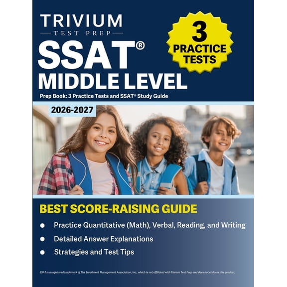 SSAT Middle Level Prep Book 2026-2027: 3 Practice Tests and SSAT Study Guide, (Paperback)