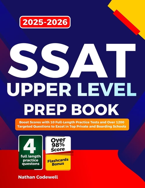 SSAT UPPER LEVEL Prep Book 2025-2026: Boost Scores with 10 Full-Length ...