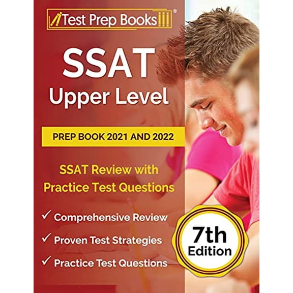 Pre-Owned SSAT Upper Level Prep Book 2021 and 2022: SSAT Review with Practice Test Questions [7th Edition] (Paperback) 1637751796 9781637751794