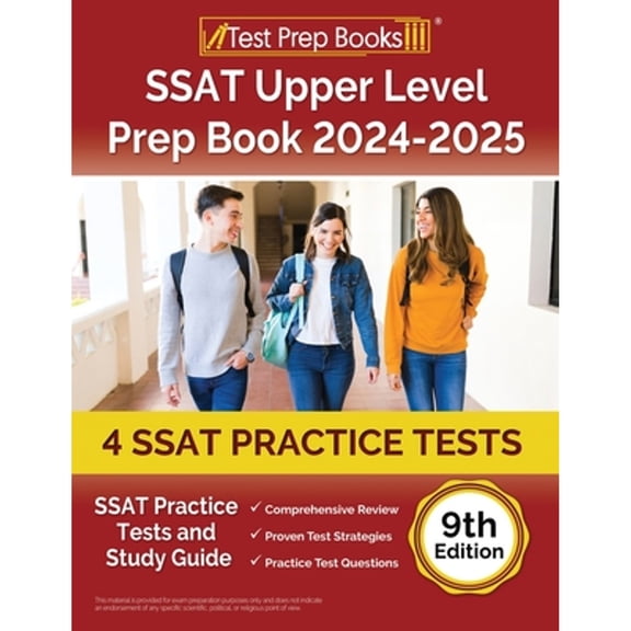 Pre-Owned SSAT Upper Level Prep Book 2025-2026: 4 SSAT Practice Tests and Study Guide [9th Edition] (Paperback) 1637750749 9781637750742