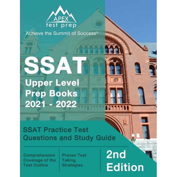 SSAT Upper Level Prep Books 2021 - 2022: SSAT Practice Test Questions and Study Guide [2nd Edition], (Paperback)