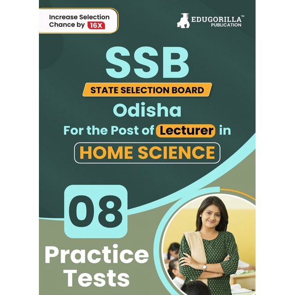 SSB Odisha Lecturer Home Science Exam Book 2023 (English Edition) State Selection Board 8 Practice Tests with Free Acces, (Paperback)