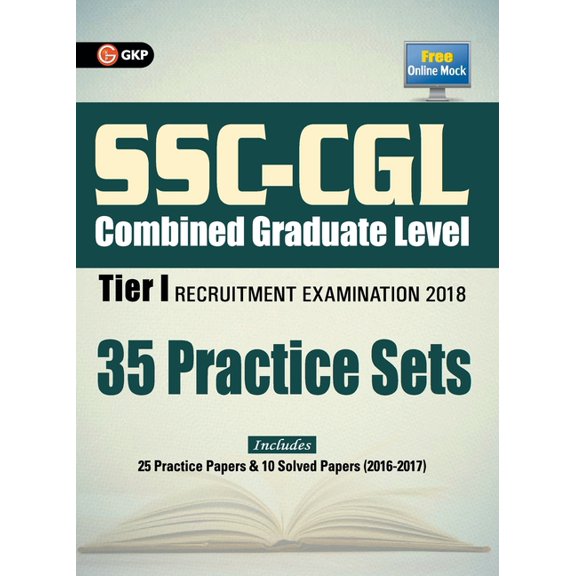 SSC - CGL Combined Graduate Level Tier I - 35 Practice Papers 2018, (Paperback)
