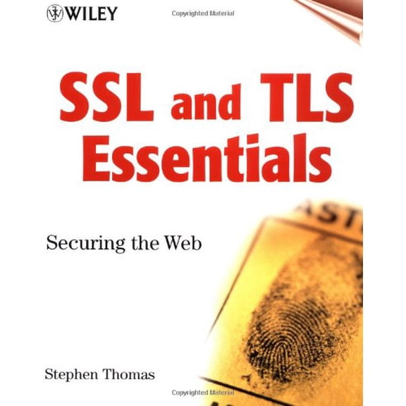 Pre-Owned SSL & TLS Essentials: Securing the Web (Paperback) 0471383546 9780471383543