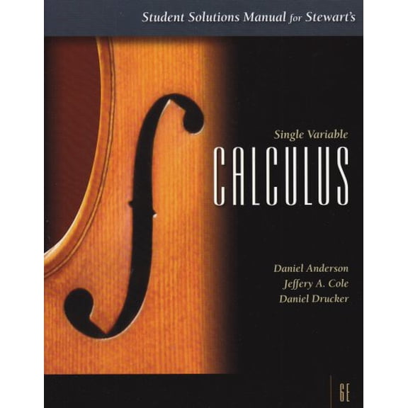 Pre-Owned Student Solutions Manual for Stewart's Single Variable Calculus, 6th (Paperback) 0495012343 9780495012344