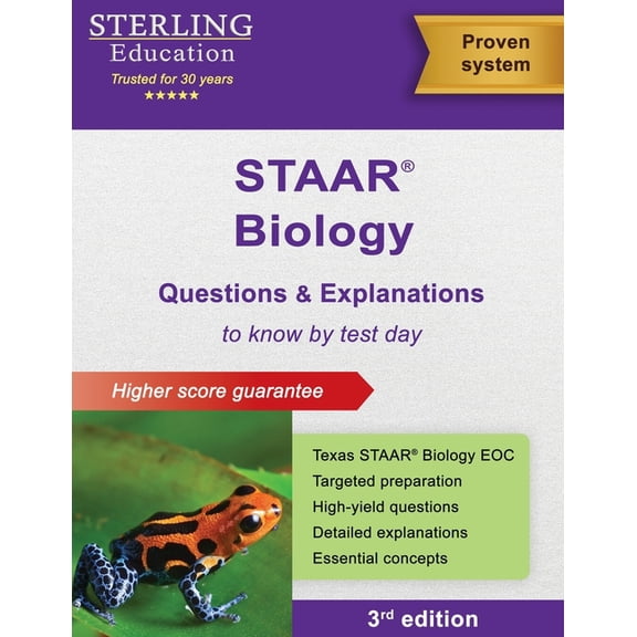 STAAR Biology EOC Questions & Explanations: Texas STAAR Biology End-of-Course Assessment Preparation, (Paperback)