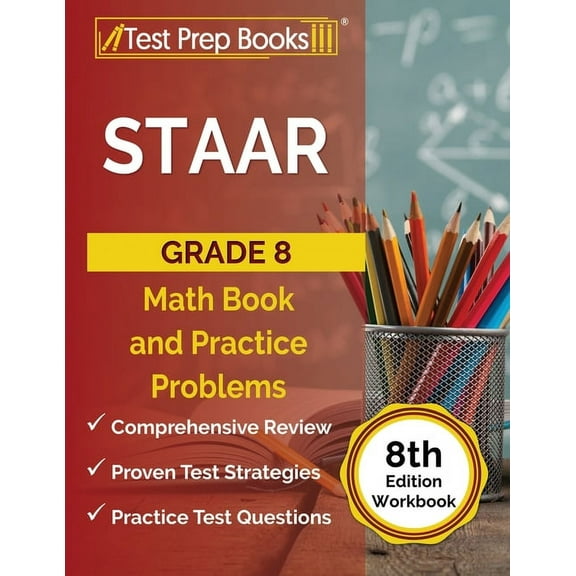 STAAR Grade 8 Math Book and Practice Problems [8th Edition Workbook], (Paperback)