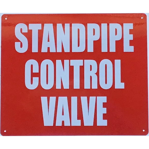 STANDPIPE CONTROL VALVE SIGN -(ALUMINUM,10X12,RED)-ref20022