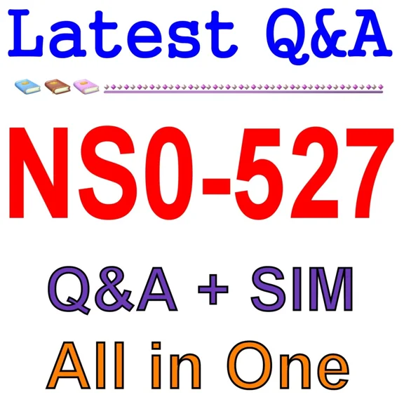 STAR- Ns0-527 Netapp Certified Implementation Engineer - Data Protection Exam Q&A