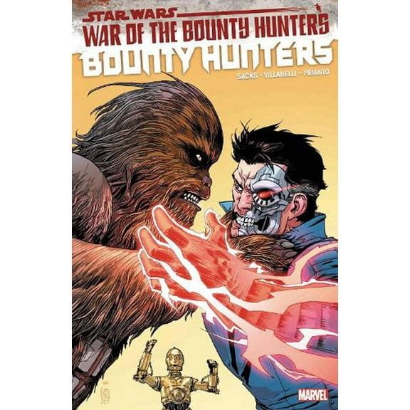 STAR WARS: BOUNTY HUNTERS: STAR WARS: BOUNTY HUNTERS VOL. 3 - WAR OF THE BOUNTY HUNTERS (Series #3) (Paperback)