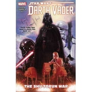 KIERON GILLEN; SALVADOR LARROCA STAR WARS: DARTH VADER VOL. 3 - THE SHU-TORUN WAR (Paperback)