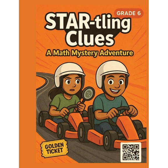 STAR-tling Clues: A 6th Grade Math Mystery, (Paperback)