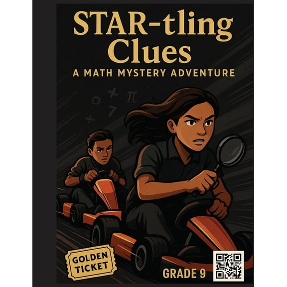 STAR-tling Clues: A 9th Grade Math Mystery, (Paperback)
