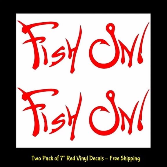STARLIGHT- Fish On - Two Pack 7" Red Vinyl Decals Car Truck Windows Boat Trailer Canoe