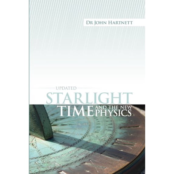 Pre-Owned Starlight, Time and the New Physics (Paperback) 0949906689 9780949906687