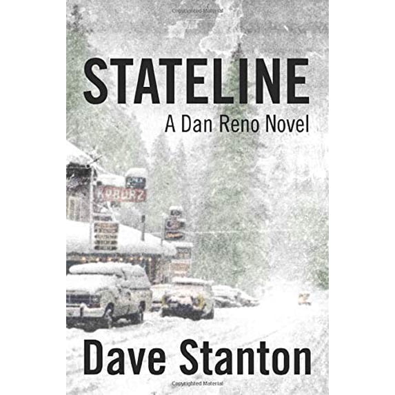 Pre-Owned STATELINE: A Dan Reno Novel (Dan Reno Novel Series) (Paperback) 0989603105 9780989603102