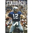 thumbnail image 1 of Pre-Owned Staubach: Portrait of the Brightest Star (Hardcover) 1600783899 9781600783890, 1 of 1