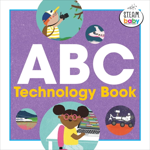 Steam Baby for Infants and Toddlers ABC Technology Book, (Paperback)