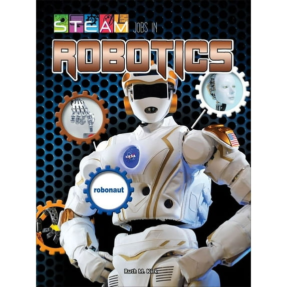 STEAM Jobs You'll Love: STEAM Jobs in Robotics (Paperback)