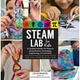 thumbnail image 1 of Pre-Owned Steam Lab for Kids: 52 Creative Hands-On Projects for Exploring Science, Technology, Engineering, Art, and Math (Paperback) 1631594192 9781631594199, 1 of 1