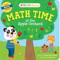 thumbnail image 1 of STEAM STORIES: STEAM Stories Math Time at the Apple Orchard! (First Math Words) : First Math Words (Board book), 1 of 1