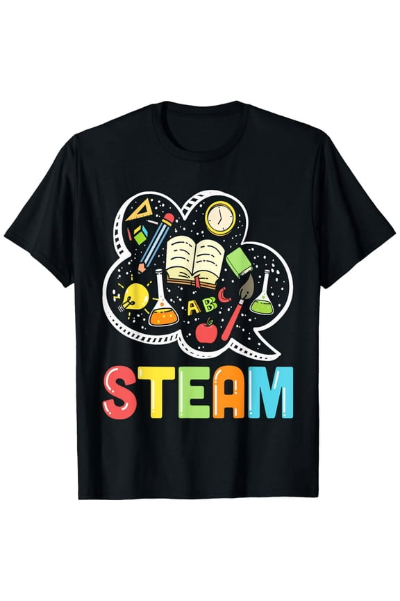 STEAM Teacher And Student Back To School STEM T-Shirt men and women can wear, black, white, gifts