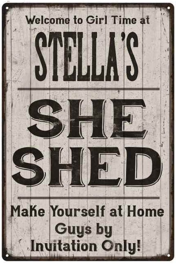 STELLA'S She Shed Sign Lady Cave Gift 8 x 12 High Gloss Metal 208120082250