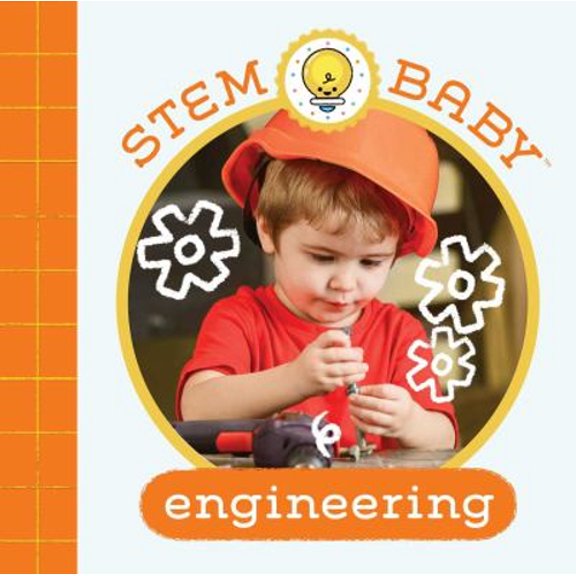 Pre-Owned Stem Baby: Engineering: (Stem Books for Babies, Tinker and Maker Books for Babies) (Board book) 1647227070 9781647227074