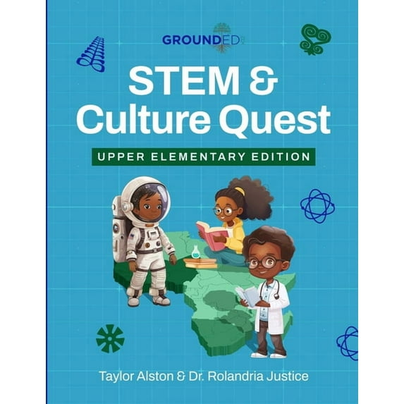 STEM & Culture Quest: Lower Elementary, (Paperback)