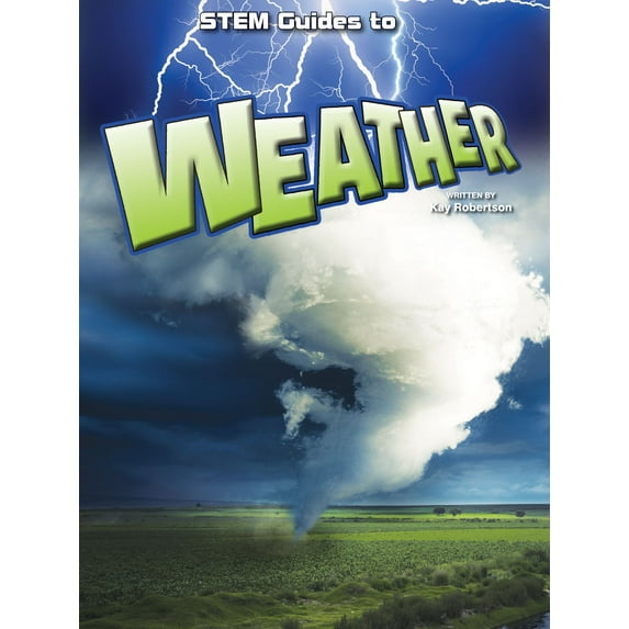 STEM Everyday: Stem Guides To Weather (Hardcover)