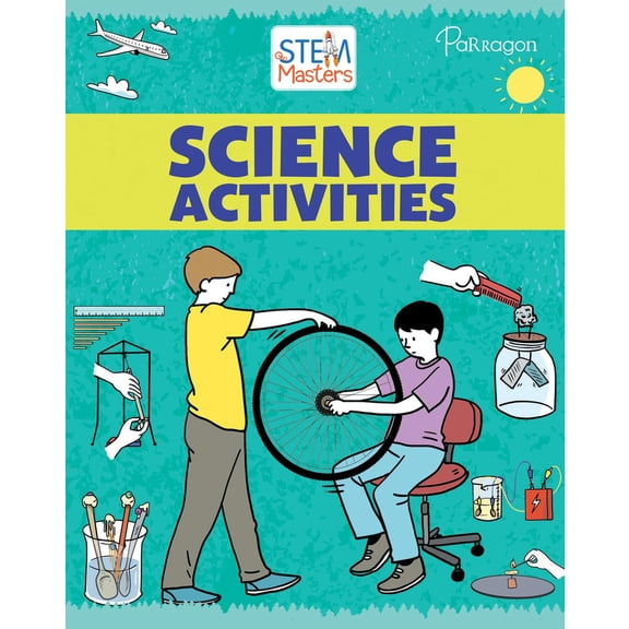 STEM Masters: Science Activities [Perfect Paperback] Parragon Publishing