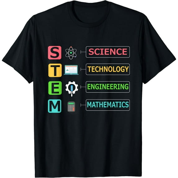 STEM Science Technology Engineering Math Teacher Gift T-Shirt Black X-Large