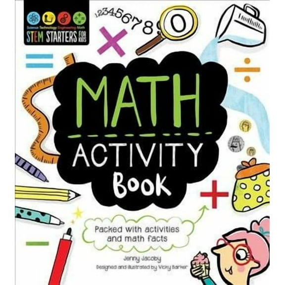 STEM Starters for Kids: STEM Starters for Kids Math Activity Book : Packed with Activities and Math Facts (Paperback)