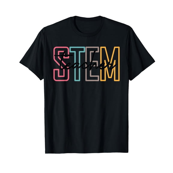 STEM Teacher Science Technology Teacher Back To School T-Shirt