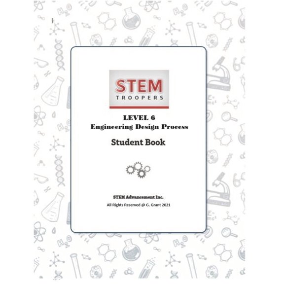 STEM Troopers Level 6 : Engineering Design Process (Paperback)