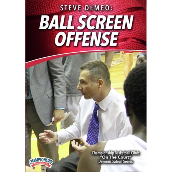 STEVE DEMEO: BALL SCREEN OFFENSE