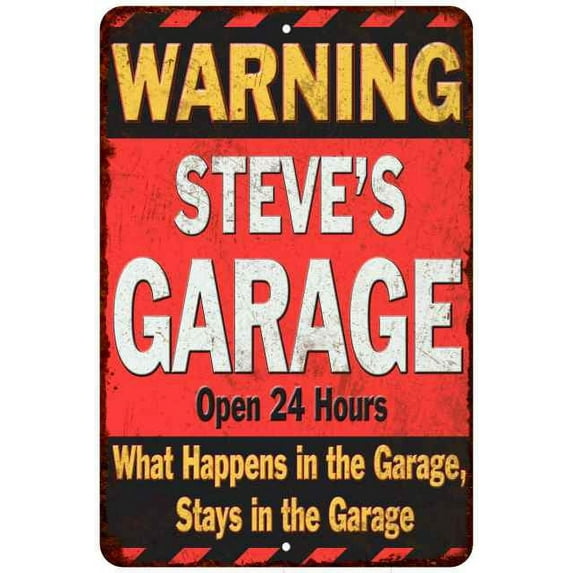 STEVE'S Garage Warning Man Cave Wall Decor 12x18 Metal Sign 112180030077