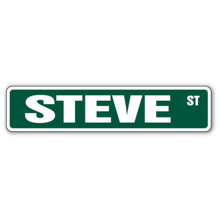 USAストリート看板 LIMITED STEVE Street Sign Childrens Name Room Sign | Indoor/Outdoor | 24